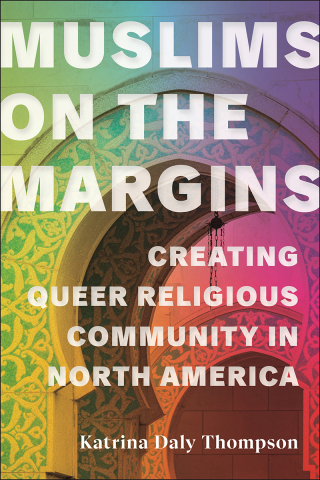 Cover image: Muslims on the Margins 9781479814350