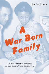 Titelbild: A War Born Family 9781479872329