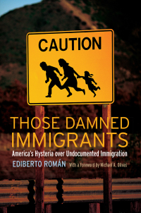 Cover image: Those Damned Immigrants 9780814776575