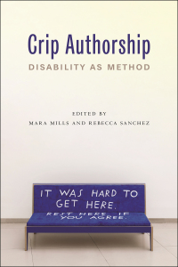 Cover image: Crip Authorship 9781479819362