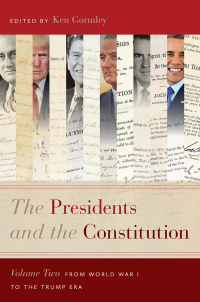 Cover image: The Presidents and the Constitution, Volume Two 9781479819973