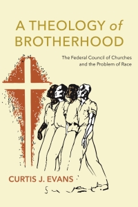 Cover image: A Theology of Brotherhood 9781479820443