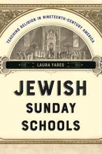 صورة الغلاف: Jewish Sunday Schools 9781479822270