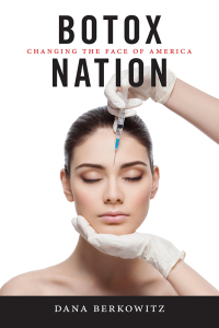 Cover image: Botox Nation 9781479825264