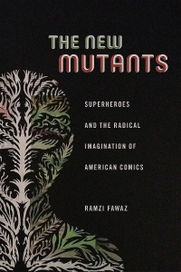 表紙画像: The New Mutants 9781479823086