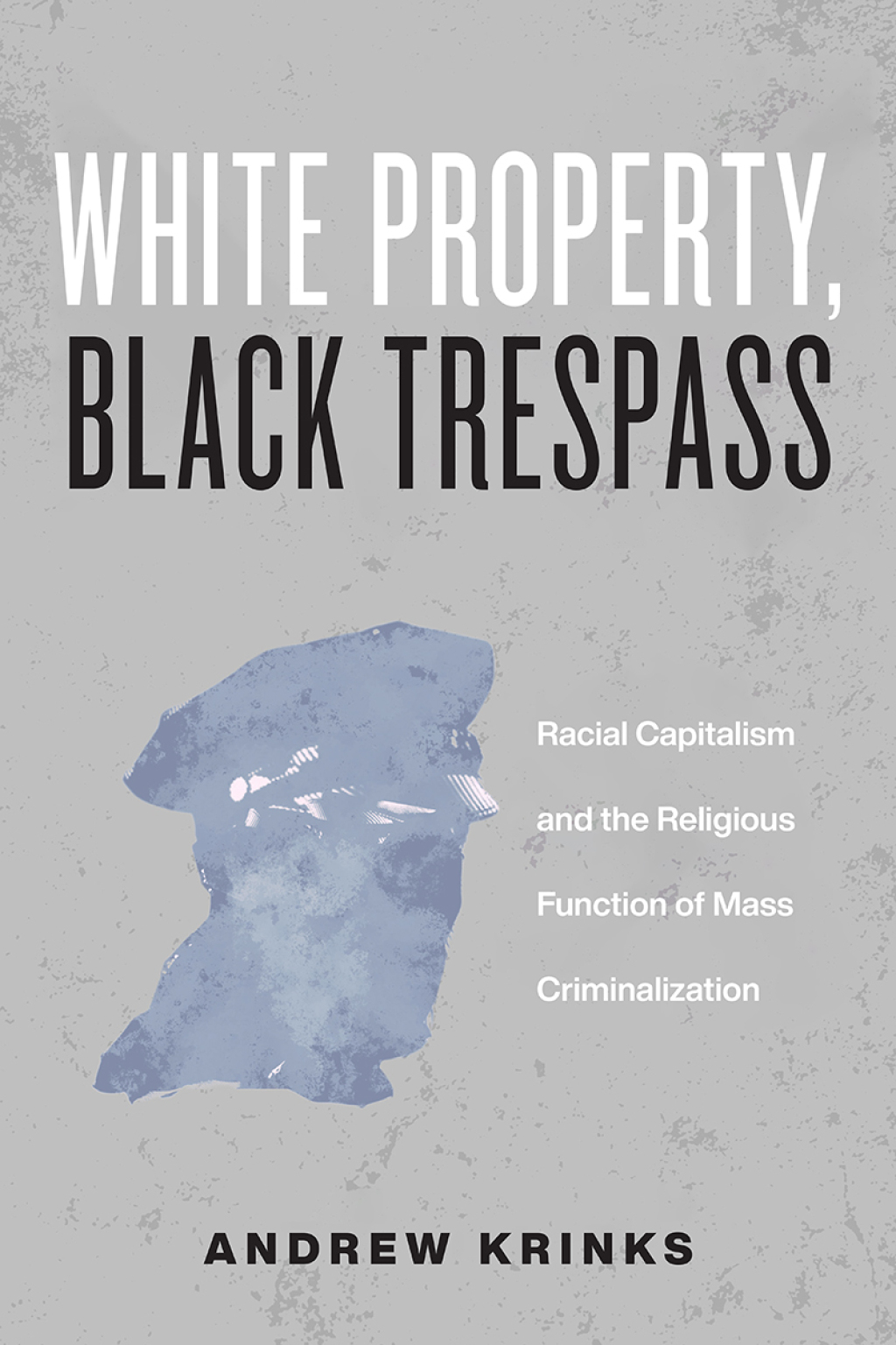 White Property  Black Trespass eBook