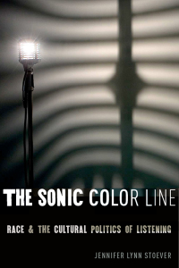 صورة الغلاف: The Sonic Color Line 9781479889341
