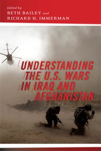 Cover image: Understanding the U.S. Wars in Iraq and Afghanistan 9781479826902
