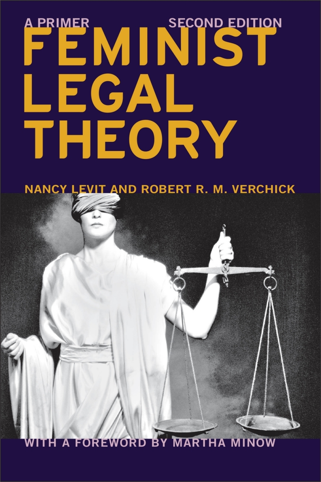 Feminist Legal Theory A Primer 2nd Edition