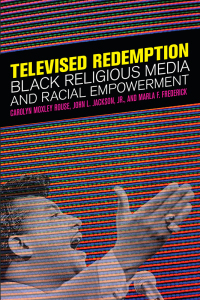 Cover image: Televised Redemption 9781479818174