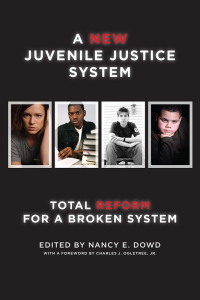 Cover image: A New Juvenile Justice System 9781479898800