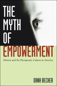 Omslagafbeelding: The Myth of Empowerment 9780814799369