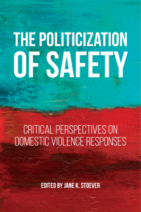 Cover image: The Politicization of Safety 9781479806287