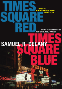 Cover image: Times Square Red, Times Square Blue 20th Anniversary Edition 2nd edition 9781479827770