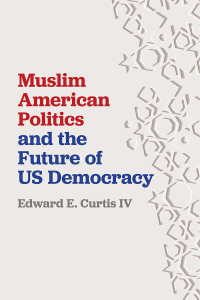 Titelbild: Muslim American Politics and the Future of US Democracy 9781479811441