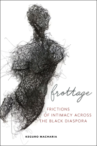 Cover image: Frottage 9781479865017