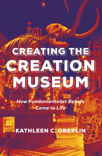 表紙画像: Creating the Creation Museum 9781479805709