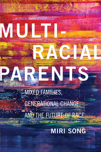Cover image: Multiracial Parents 9781479825905