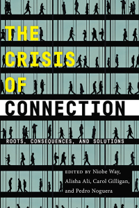 Omslagafbeelding: The Crisis of Connection 9781479819294