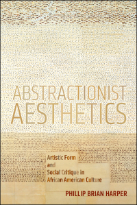 Cover image: Abstractionist Aesthetics 9781479818365