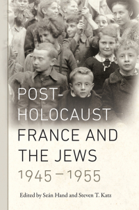 Cover image: Post-Holocaust France and the Jews, 1945-1955 9781479835041