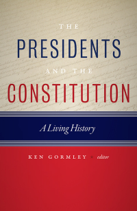 Cover image: The Presidents and the Constitution 9781479839902