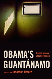 Omslagafbeelding: Obama's Guantánamo 9781479852802