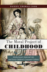 Cover image: The Moral Project of Childhood 9781479899203
