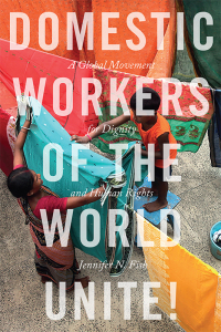 Cover image: Domestic Workers of the World Unite! 9781479877935