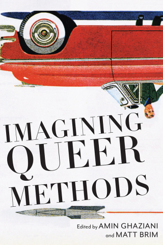 Imagen de portada: Imagining Queer Methods 9781479829484
