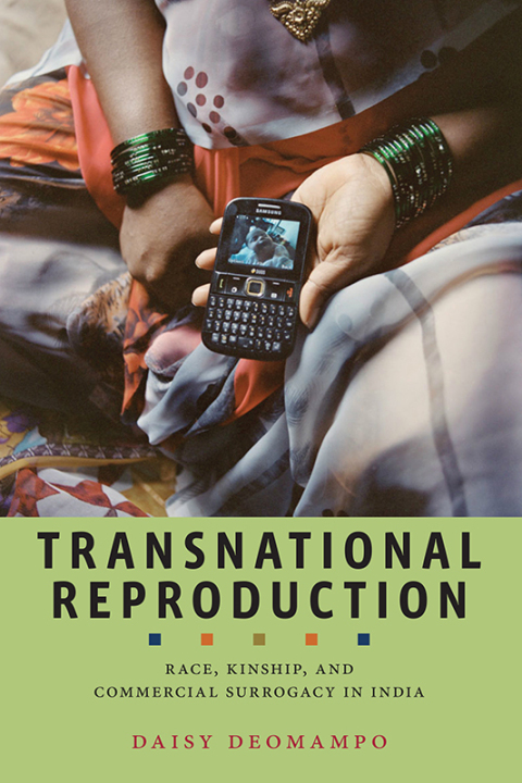 Transnational Reproduction: Race, Kinship, and Commercial Surrogacy in India - FULL INSTANT DOWNLOAD | PDF DOCX EPUB