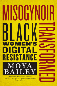 Cover image: Misogynoir Transformed 9781479878741