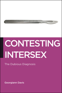 Cover image: Contesting Intersex 9781479887040