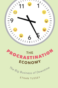 Cover image: The Procrastination Economy 9781479844234