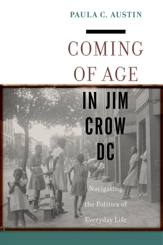 Cover image: Coming of Age in Jim Crow DC 9781479894994