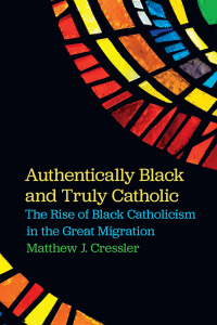 Cover image: Authentically Black and Truly Catholic 9781479880966