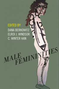 Cover image: Male Femininities 9781479808786