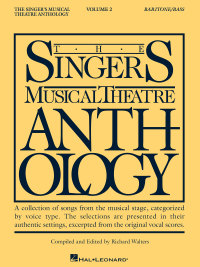 Cover image: The Singer's Musical Theatre Anthology - Volume 2 9780793523320