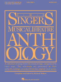 Imagen de portada: The Singer's Musical Theatre Anthology - Volume 5 9781423446989