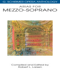 صورة الغلاف: Arias for Mezzo-Soprano 9780793504015