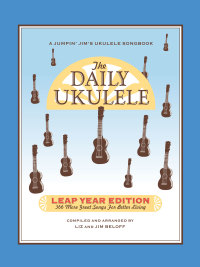 Imagen de portada: The Daily Ukulele - Leap Year Edition 9781458482686