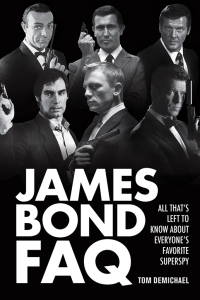 صورة الغلاف: James Bond FAQ 9781557838568