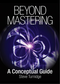 صورة الغلاف: Beyond Mastering 9781458474513