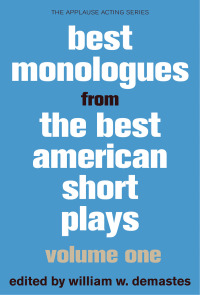 表紙画像: Best Monologues from Best American Short Plays 9781480331556