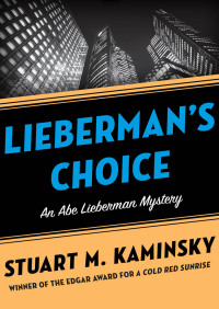 صورة الغلاف: Lieberman's Choice 9781480400214