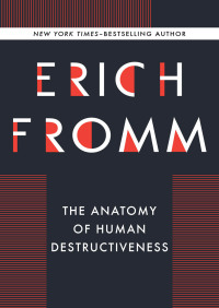 Immagine di copertina: The Anatomy of Human Destructiveness 9781480401938