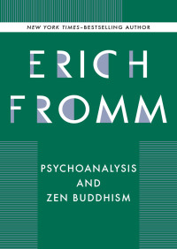 Imagen de portada: Psychoanalysis and Zen Buddhism 9781480402072