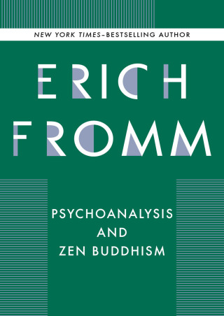 表紙画像: Psychoanalysis and Zen Buddhism 9781480402072