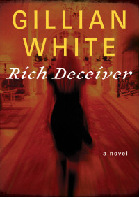 表紙画像: Rich Deceiver 9781480402119