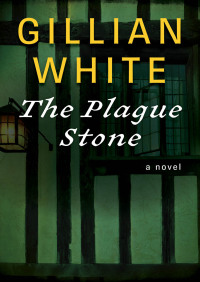 Titelbild: The Plague Stone 9781480402126